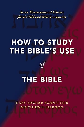 How to Study the Bible's Use of the Bible book cover